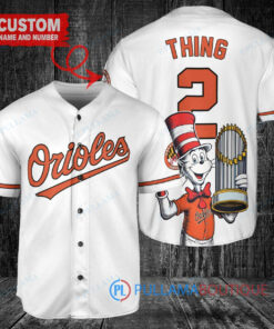 Baltimore Orioles x Dr Seuss with World Series Trophy Custom Baseball Jersey White