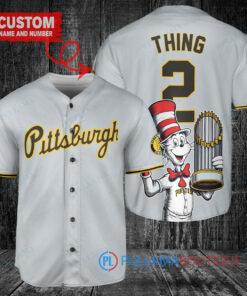 Pittsburgh Pirates x Dr Seuss with World Series Trophy Custom Baseball Jersey Gray