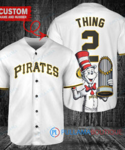 Pittsburgh Pirates x Dr Seuss with World Series Trophy Custom Baseball Jersey White