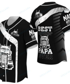 Truck Driver Best Truckin Papa Ever Custom Name Baseball Jersey